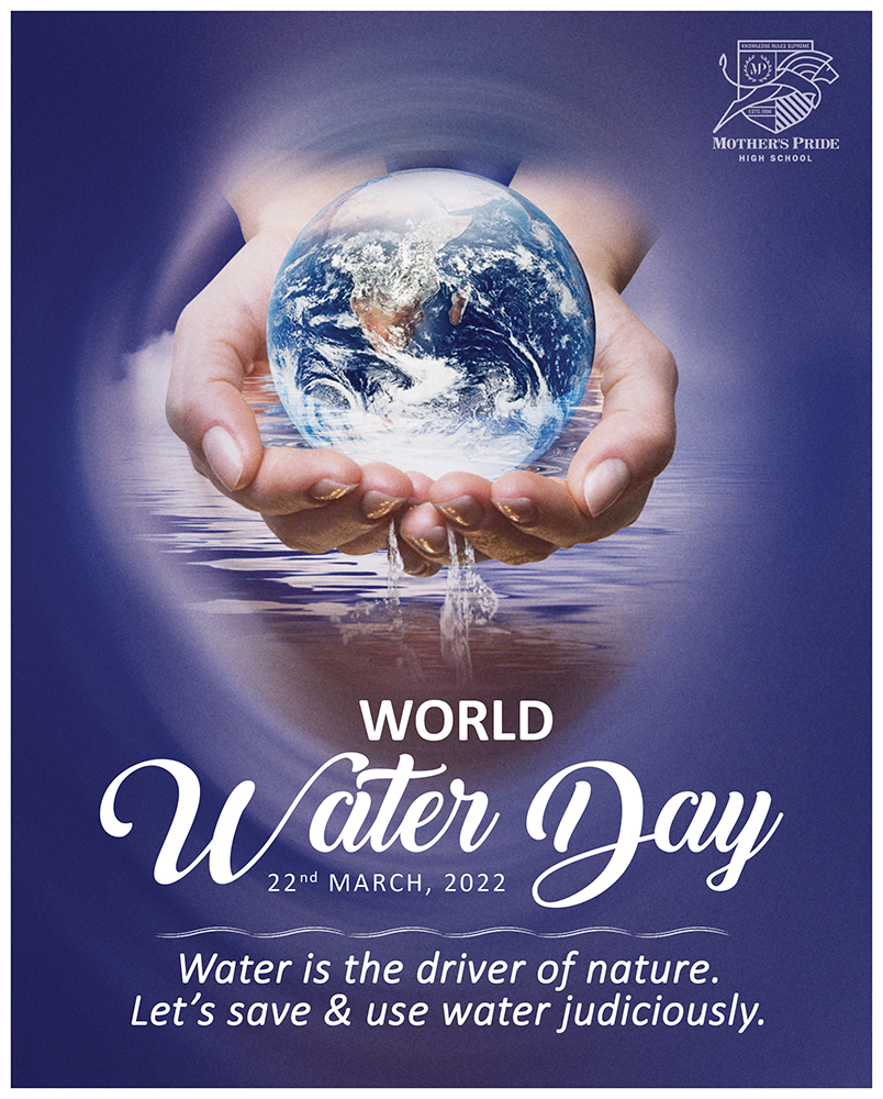 WORLD WATER DAY: A GALLON SAVED IS A GALLON EARNED